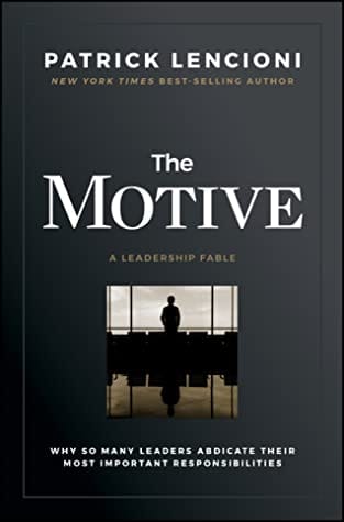 The Motive - Patrick Lencioni