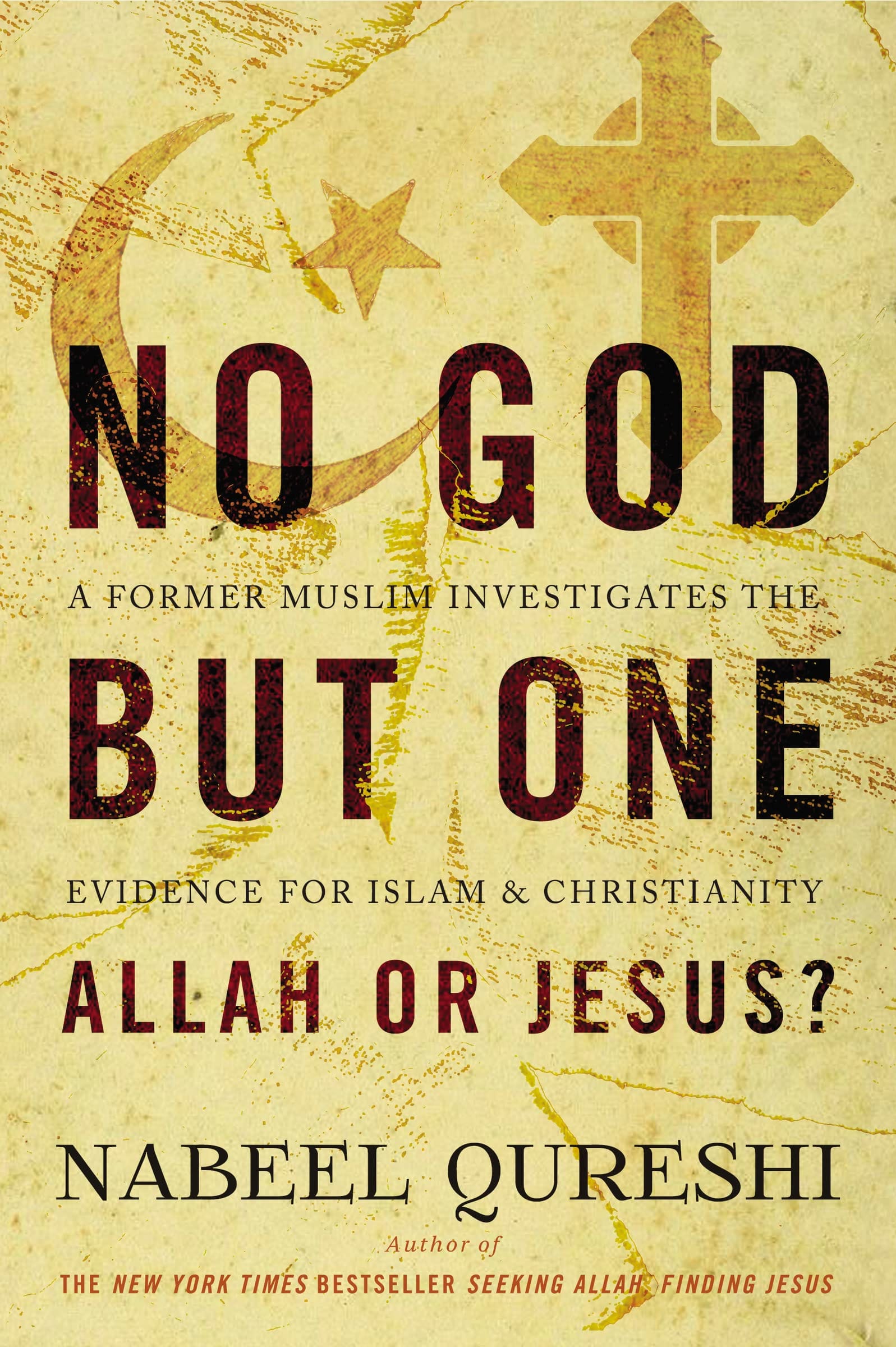 No God But One - Nabeel Qureshi