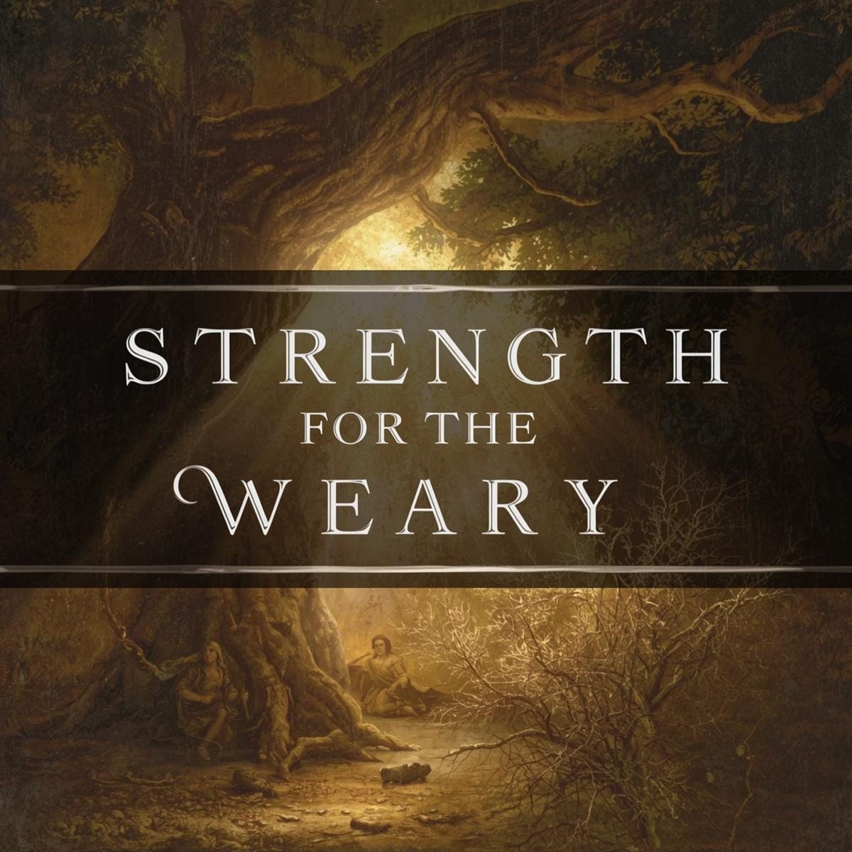 Strength For The Weary