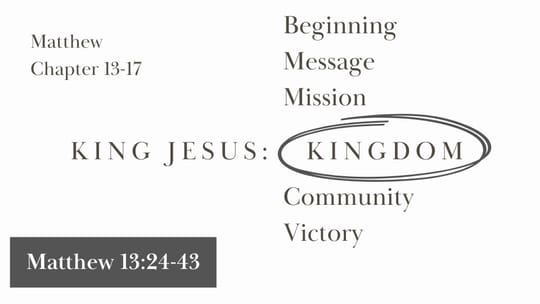 Mysteries of the Kingdom (Matthew 13:34-43)